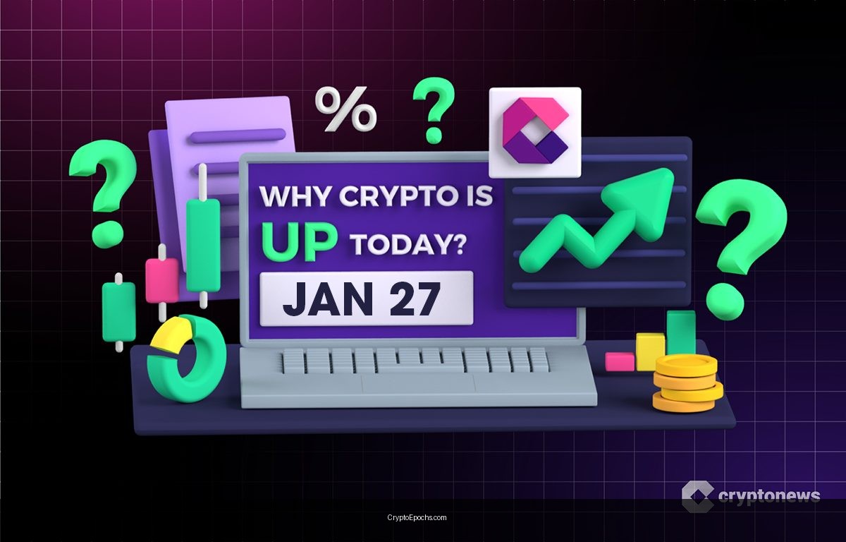 Why Is Crypto Up Today? – January 27, 2026
